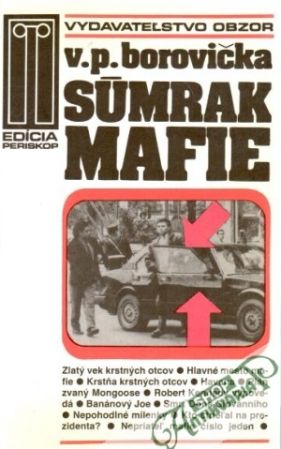 Súmrak mafie - Borovička Václav Pavel