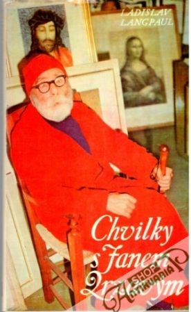 Chvilky s Janem Zrzravým - Langpaul Ladislav