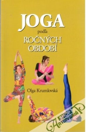 Joga podľa ročných období - Krumlovská Olga
