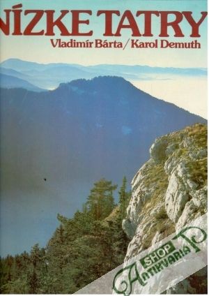 Nízke Tatry - Bárta Vladimír, Demuth Karol