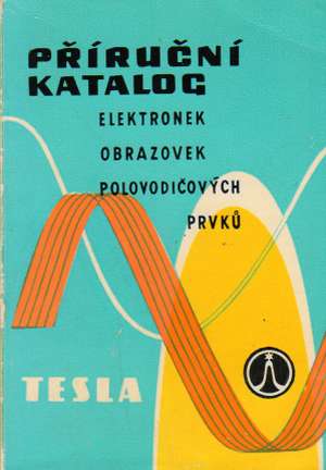 PŘIRUČNÍ KATALOG ELEKTRONEK, OBRAZOVEK... - Kolektív autorov