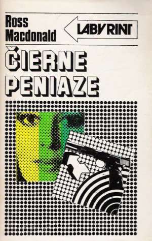 Čierne peniaze - Macdonald Ross