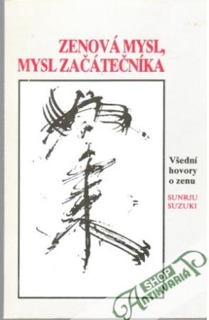 Zenová mysl, mysl začátečníka - Suzuki Sunrju