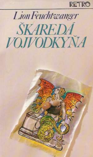 Škaredá vojvodkyňa - Feuchtwanger Lion