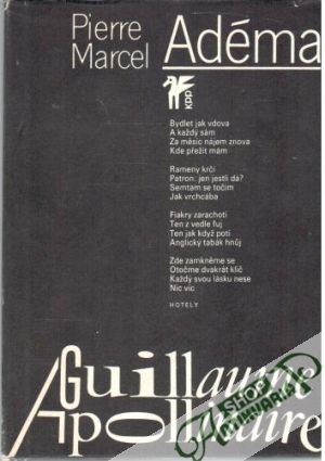 Guillaume Apollinaire - Adéma Pierre Marcel