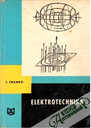 Elektrotechnika - Franko Ladislav