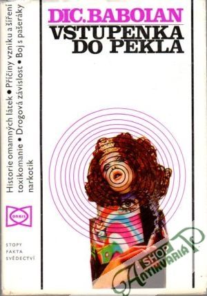 Vstupenka do pekla - Baobian Dic