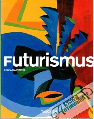 Futurismus - Martinová Sylvia