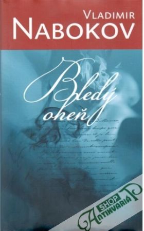 Bledý oheň - Nabokov Vladimir