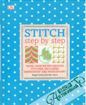 Stitch - step by step - Gordon Maggi, Vance Ellie
