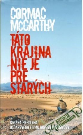 Táto krajina nie je pre starých - McCarthy Cormac