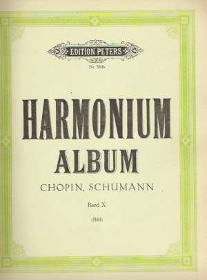 HARMONIUM ALBUM - CHOPIN, SCHUMANN - Kolektív autorov