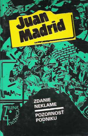 Zdanie neklame, Pozornosť podniku - Madrid Juan