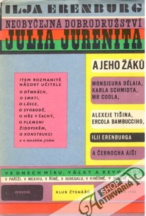 Neobyčejná dobrodružství Julia Jurenita - Erenburg Iľja