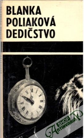 Dedičstvo - Poliaková Blanka