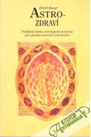 Astro - zdraví - Bauer Erich