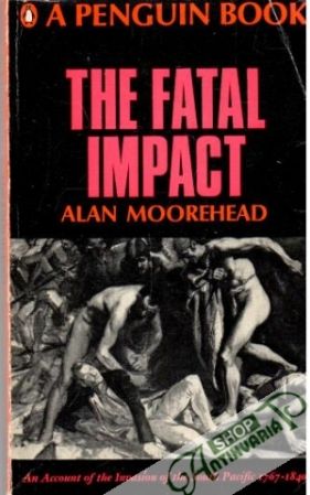The fatal impact - Moorehead Alan