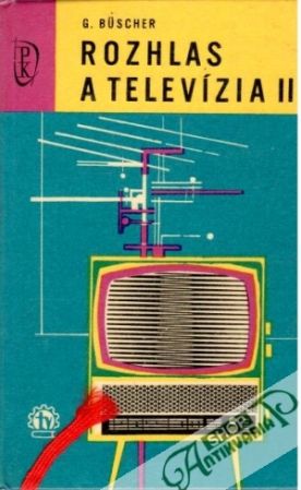 Rozhlas a televízia II. - Buscher G.
