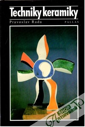 Techniky keramiky - Rada Pravoslav
