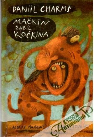 Mačkin zabil Kočkina - Charms Daniil