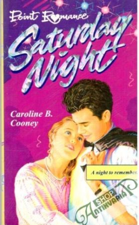 Saturday night - Cooney Caroline B.