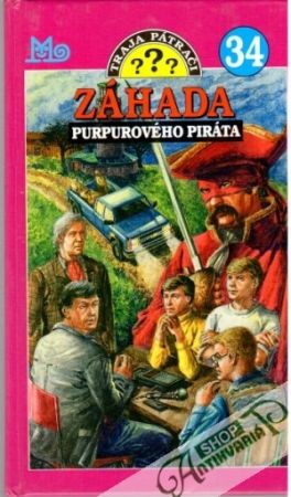 Traja pátrači 34 - Záhada purpurového piráta - Arden William