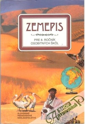 Zemepis pre 8. ročník osobitných škôl - Bernátová-Mojtová Kvetoslava