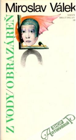 Z vody, Obrazáreň - Válek Miroslav