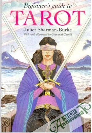 Beginner´s guide to tarot - Sharman-Burke Juliet