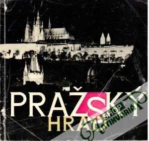 Pražský hrad - Borkovský Ivan a kolektív