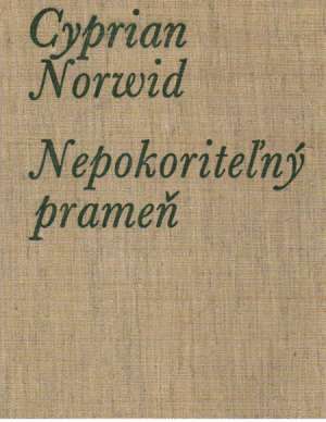 Nepokoriteľný prameň - Norwid Cyprian