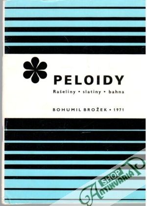 Peloidy - rašeliny, slatiny, bahna - Brožek Bohumil