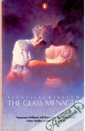 The glass menagerie - Williams Tennessee