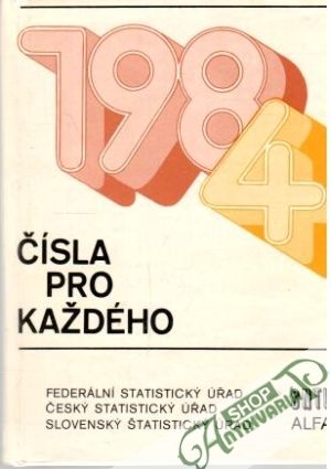Čísla pro každého - 1984 - Kolektív autorov