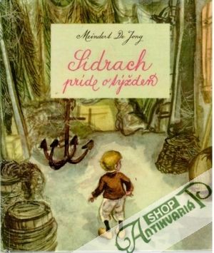 Sidrach príde o týždeň - De Jong Meindert