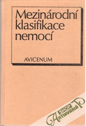 Mezinárodní klasifikace nemocí - Kolektív autorov