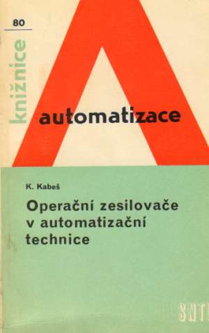 Operační zesilovače v automatizační technice - Kabeš K.