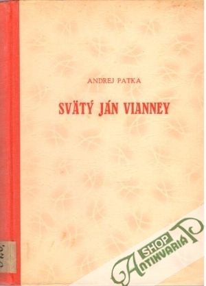 Svätý Ján Vianney - Patka Andrej