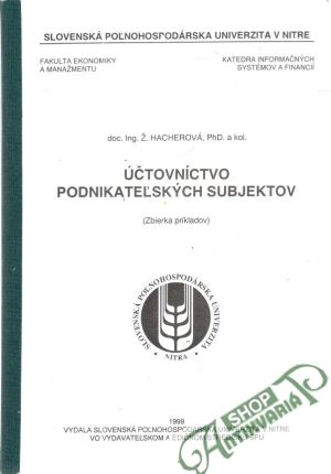 Účtovníctvo podnikateľských subjektov - Hacherová Ž.