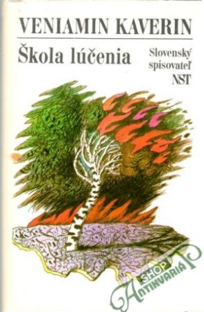 Škola lúčenia - Kaverin Veniamin