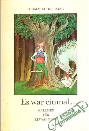 Es war einmal... - Schleusing Thomas