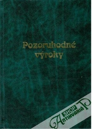 Pozoruhodné výroky - Tomaščín Jozef