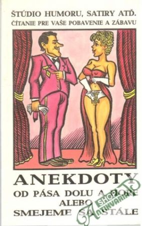 Anekdoty od pása dolu a hore - Dúbravčík M., Vovozefičal J.P.
