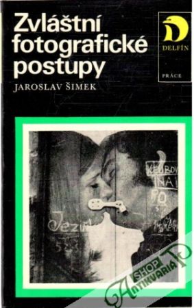 Zvláštní fotografické postupy - Šimek Jaroslav