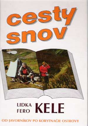 Cesty snov - Kele Lidka a Fero