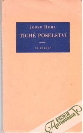 Tiché poselství - Hora Josef