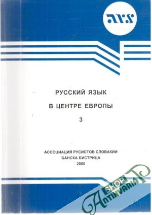 Russkij jazyk v centre Evropy 3 - Kolektív autorov