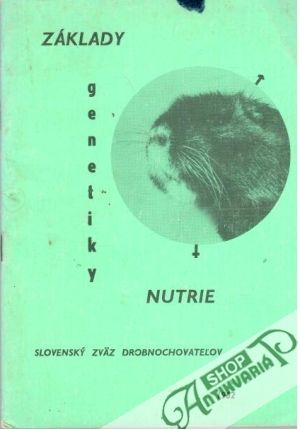 Základy genetiky nutrie - Kolektív autorov