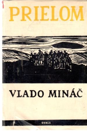 Prielom - Mináč Vlado