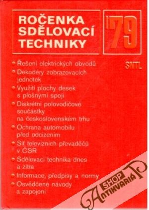 Ročenka sdělovací techniky 1979 - Havlíček Miroslav a kolektív